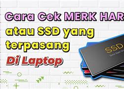 Cara Mengetahui Ukuran Ssd Laptop